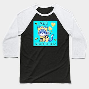 Bee Meowgical! Baseball T-Shirt